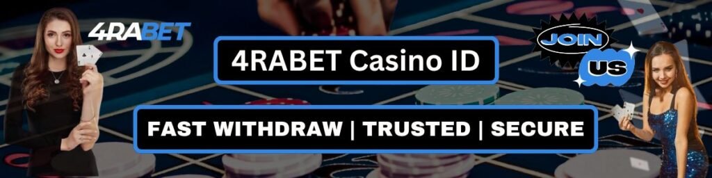 4RABET Casino ID