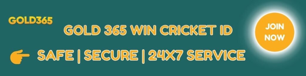 Gold 365 Win Cricket ID
