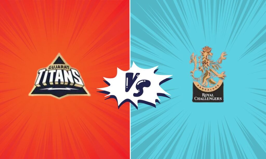 Gujarat Titans vs. Royal Challengers Bangalore