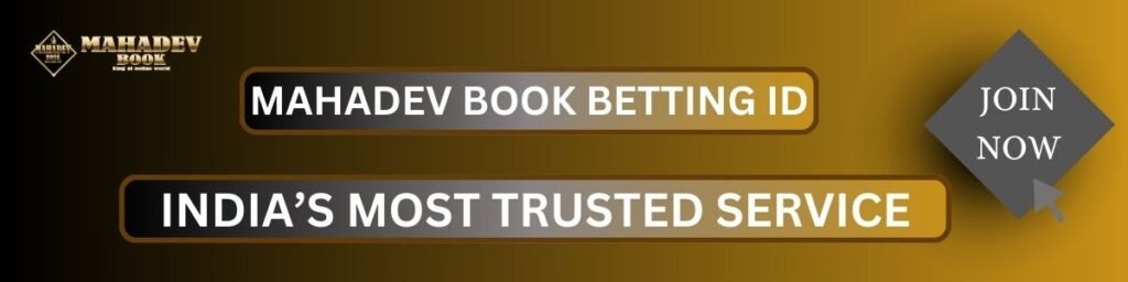 Mahadev Book Betting ID