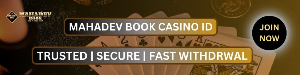 Mahadev Book Casino ID